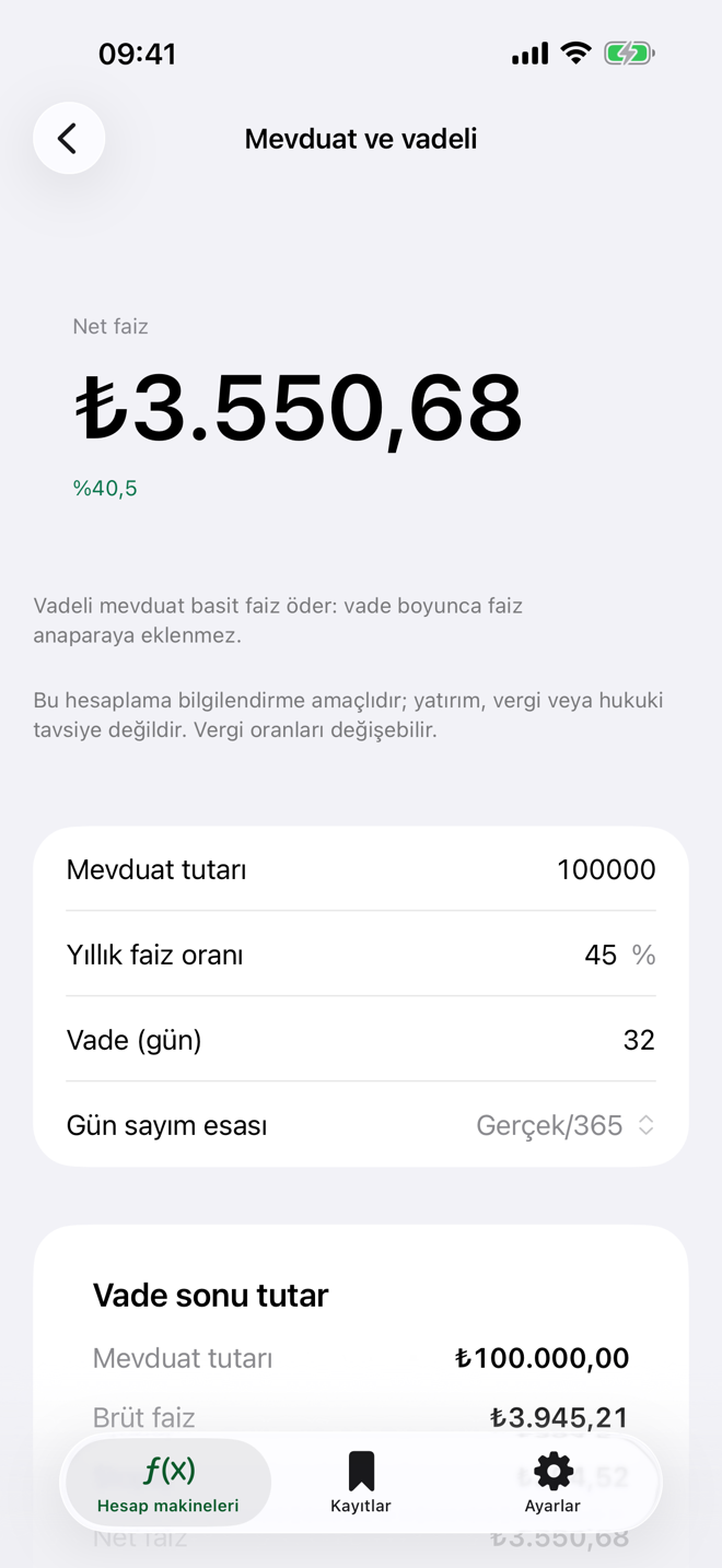 Mevduat ve vadeli hesap ekranı: gün bazlı vade ve stopaj sonrası net kazanç